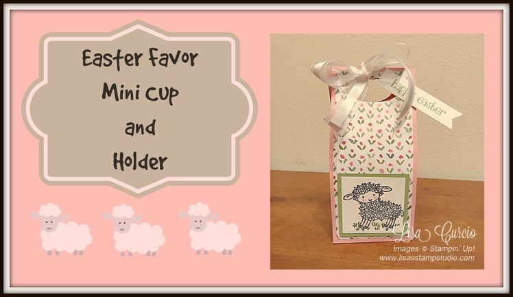 Easter Favor Mini Cup & Holder