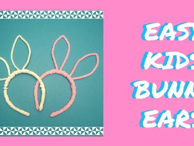 Easy Kids Bunny Ears