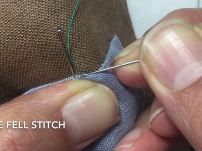 Hand Sewing; The Fell Stitch