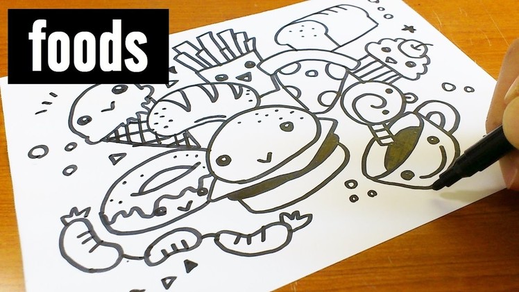 How to draw cute & kawaii doodle ! Foods doodle for kids