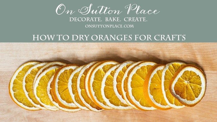 How to Dry Oranges for Crafting 1080p