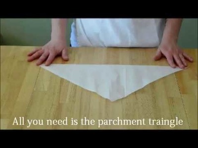 How to Fold a Parchment Triangle Decorating Bag