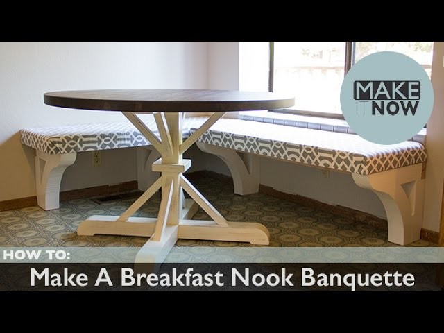 How To: Make A Breakfast Nook Banquette