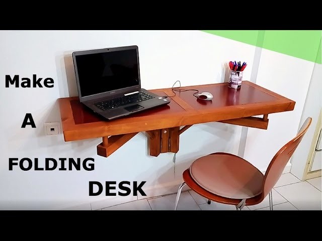 How to Make a folding desk