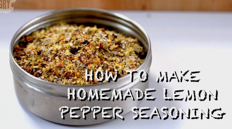 How to Make Homemade Lemon Pepper Seasoning