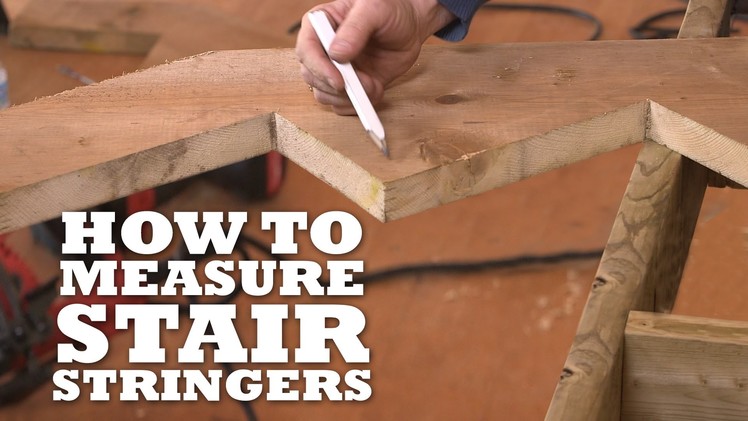 How to Measure Stair Stringers
