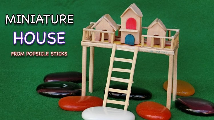 Miniature Popsicle Stick House #11 - Crafts ideas for Fairy House