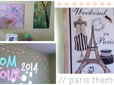 Room Tour 2014 | Paris Themed