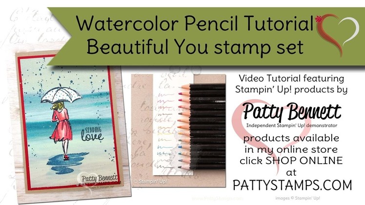 Watercolor Pencil Tutorial with Beautiful You Stampin' UP! set