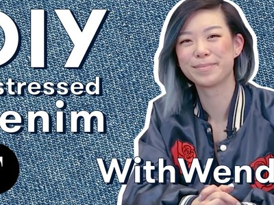 DIY Distressed Denim with YouTube Expert WithWendy