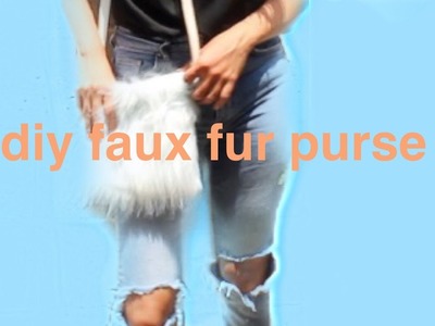 DIY Faux Fur Purse