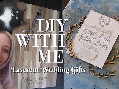 DIY Follow Along: Laser Cut Wood Wedding Gifts | Cutting Board & Shadow Box