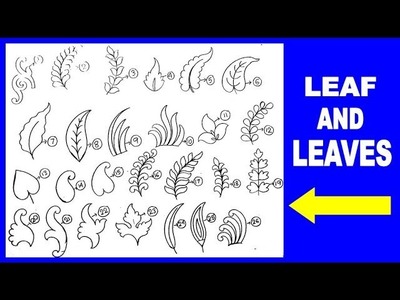 How To Draw Leaf And Leaves Various Type || Embroidery Design