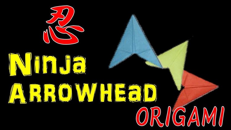 How to Make Ninja Paper Arrowhead Flying Flicker - Origami Tutorial【OEnS】
