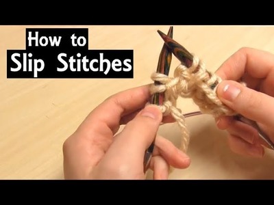 How to Slip Stitches Knitwise & Purlwise | Beginner Knitting Tutorial | Through Backs of Loops
