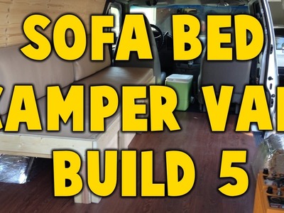 Astro Camper Van Build 5 - Sofa Bed Build