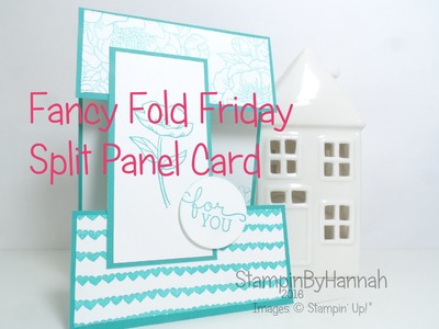 Fancy Fold Friday | Split Panel Card