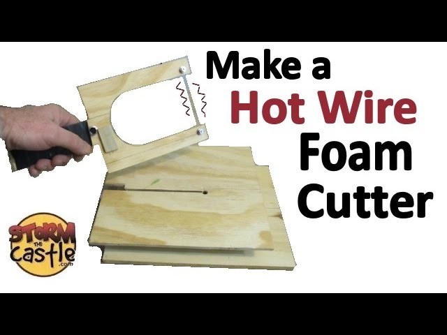 Make a Hot Wire Foam Cutter - Dual Purpose unit