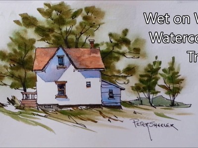 Simple Wet on Wet Trees in Watercolor. Real Time Pen and Wash Demonstration. Peter Sheeler