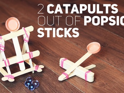 2 catapults out of popsicle sticks