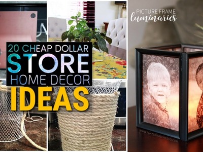 20 Cheap  DIY dollar store decor ideas