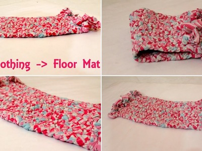 Best out of waste | Make a Door Mat or Floor Mat using Old Clothes
