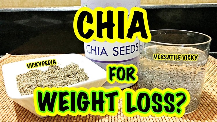 Chia Seeds for Weight Loss Hindi | Chia Seeds Benefits | Chia Seeds Side Effects