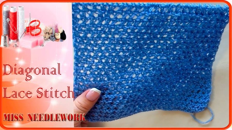 Diagonal Lace Stitch