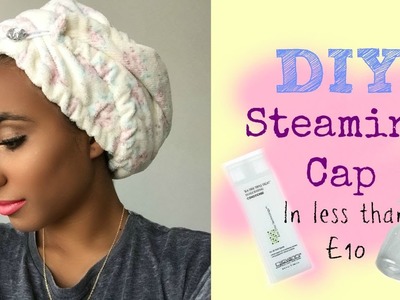 DIY deep conditioning and microwavable steaming cap in less than £10