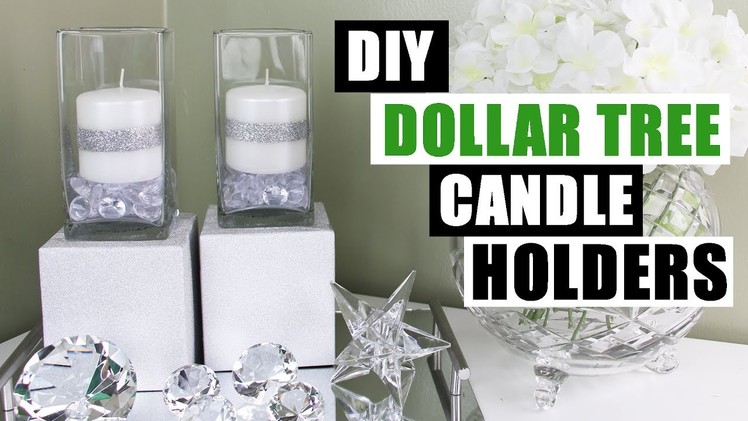 DIY DOLLAR TREE GLAM CANDLE HOLDERS Dollar Store DIY Candle Holders Bling Candles Glam Room Decor