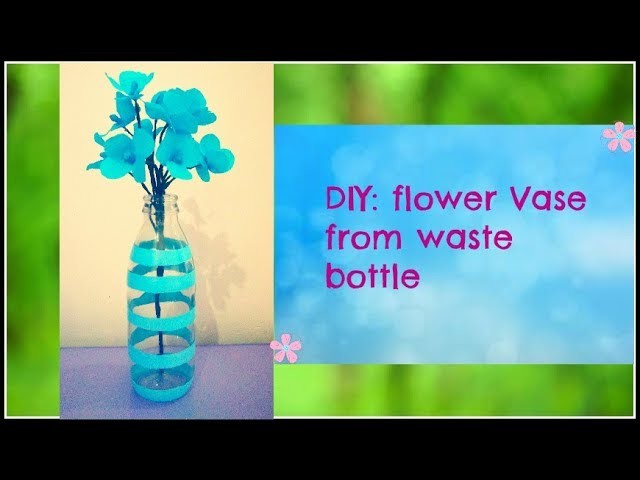 DIY:How to make flower vase from glass bottles