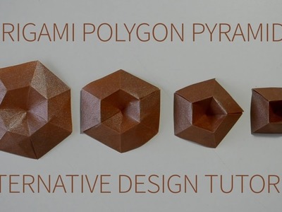 Origami Polygon Pyramid Alternative Design Tutorial