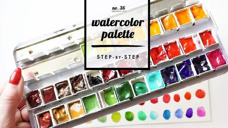 Setting up a new Watercolor Palette! | step-by-step