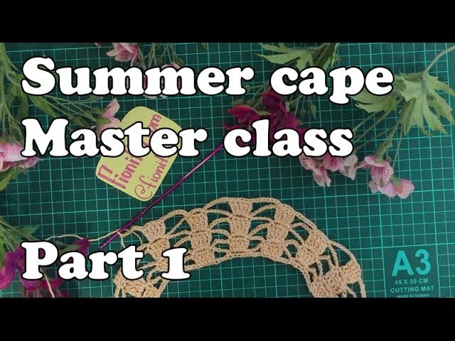 Summer cape tutorial. Part 1