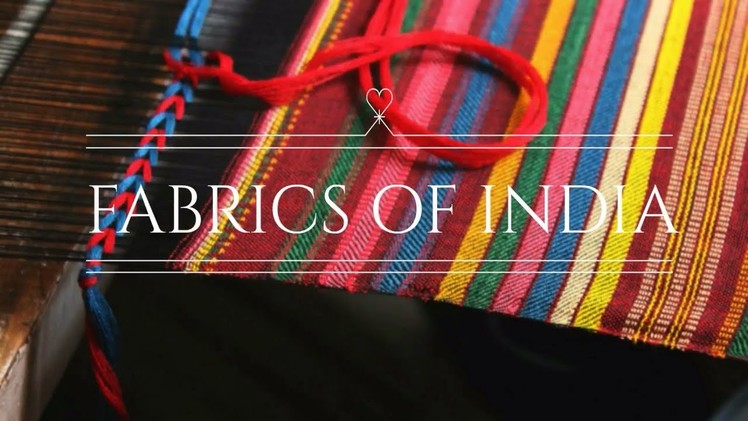 Who doesnt love the Indian Fabrics but how many know the actual names and its origin