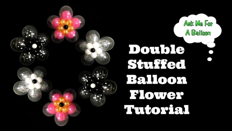 Double Stuffed Balloon Flower Tutorial