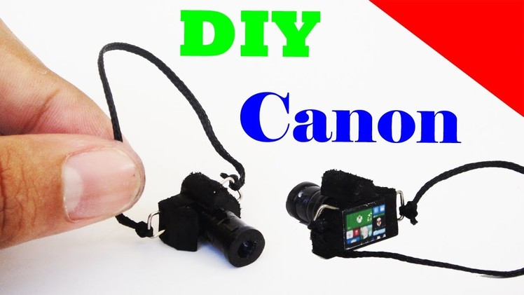 How To Make Realistic Miniature Canon ESO 5D Camara -  DIY  Camara  No Polymer Clay