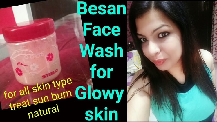 Besan Face Wash for Glowy and whitening skin. NATURAL. For Oily, Dry Skin