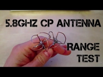 Cloverleaf. S-P Antenna - Range Test