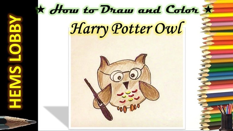 HARRY POTTER OWL ★ How to draw and color  ' HEDWIG '★ Step by Step