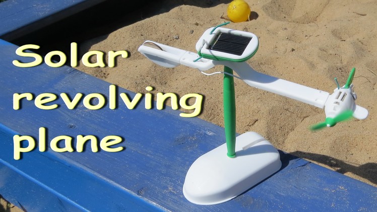 How to assemble the solar revolvig plane. Electric robots. Solar toys