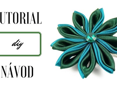 Kanzashi tutorial | Flower brooch tutorial | Fabric flower | Návod kanzashi | Návod brož kanzashi