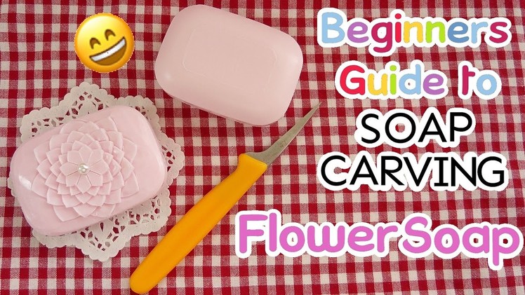 Beginner's Guide to SOAP CARVING| How to Carve A Simple flower | Basic | Real Sound |DIY|