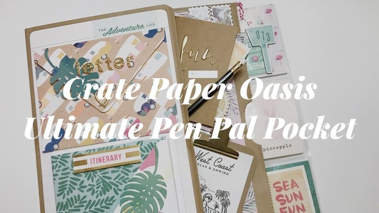 Crate Paper Oasis Ultimate Pen Pal Pocket!