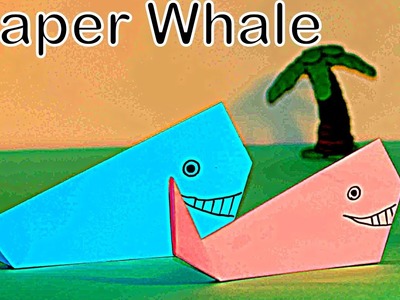 Easy Origami Whale - Paper Crafts | Paper Whale | How To Make Whale Fish