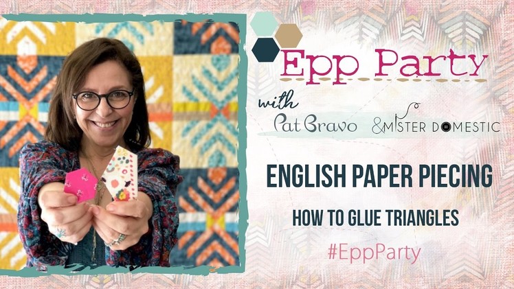 English Paper Piecing-How to glue triangles