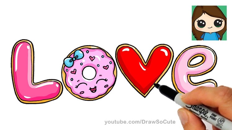 How to Draw LOVE in Bubble Letters | Donut and Cookies