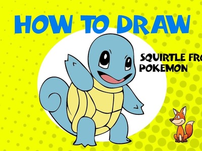 How to draw squirtle from pokemon - STEP BY STEP GUIDE - DRAWING TUTORIAL GUIDE