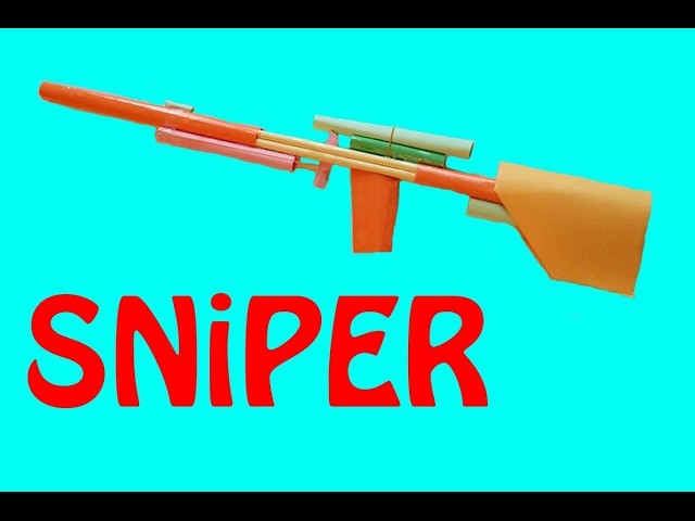 How to make a paper sniper rifle that shoots - rubber band paper gun