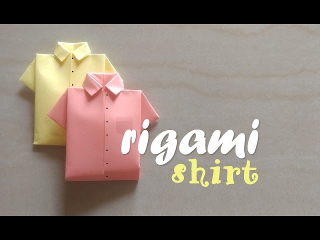 How to make a shirt from Paper - Origami Shirt